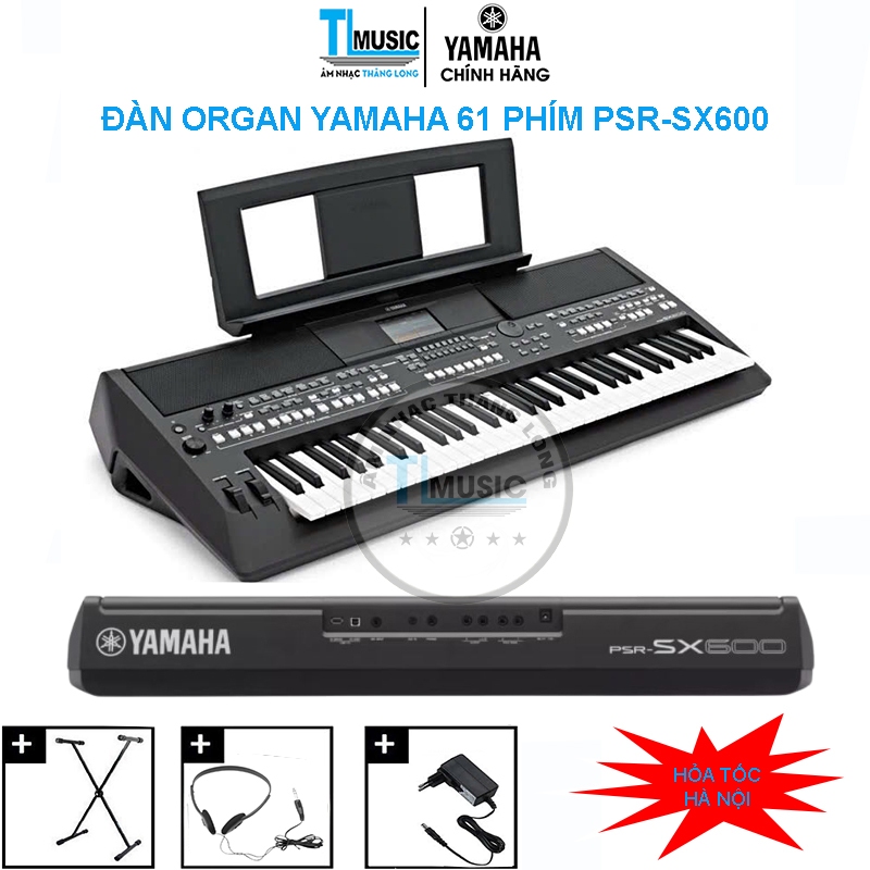 (Chính Hãng)Đàn Organ Yamaha PSR-SX600-Đàn Organ điện tử chuyên nghiệp 61 phím Psr-sx600 Tặng tai ng