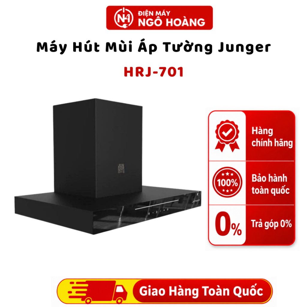 HRJ-701 - Máy Hút Mùi Áp Tường Junger HRJ-701, máy khử mùi bếp, hút khói khử mùi - Chính Hãng Điện M