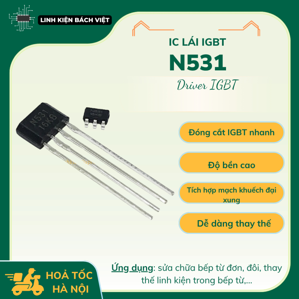 IC lái IGBT bếp từ N531 SOT23-5 loại dán TO23-5 loại chân cắm chất lượng tốt