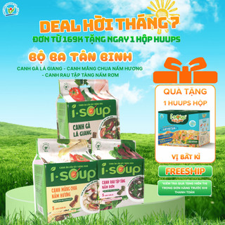 Bộ 3 Tân Binh Canh ăn liền Sấy Thăng Hoa: Canh Gà Lá Giang, Canh Rau Tập Tàng, Canh Măng Chua