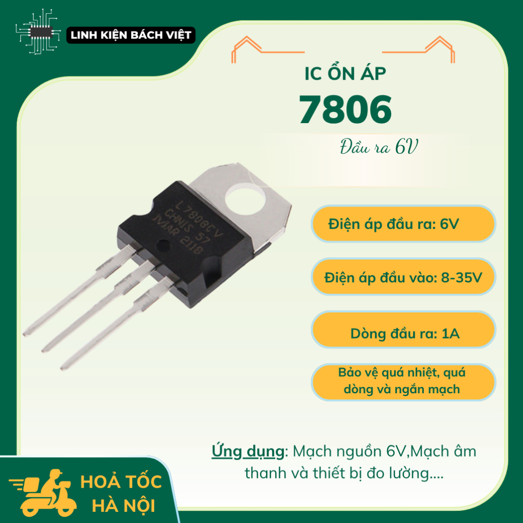 IC nguồn 7806 IC ổn áp 6V, L7806 IC nguồn TO-220 chất lượng cao - Linh kiện Bách Việt