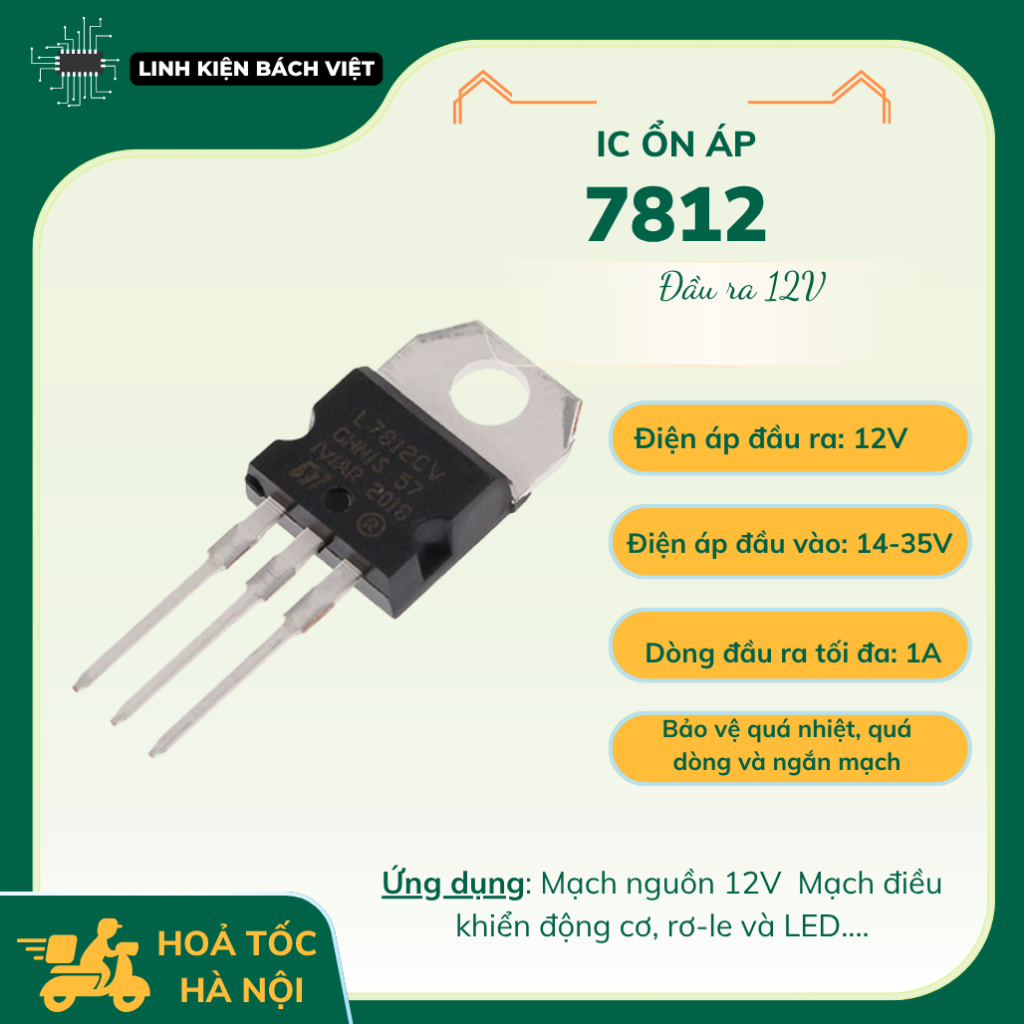 IC nguồn 7812 IC ổn áp 12V, L7812 IC nguồn TO-220 chất lượng cao - Linh kiện Bách Việt