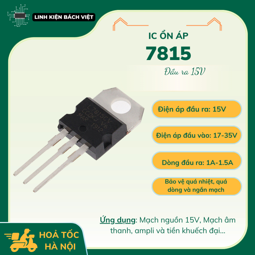 IC nguồn 7815 IC ổn áp 15V, L7815 IC nguồn TO-220 chất lượng cao - Linh kiện Bách Việt