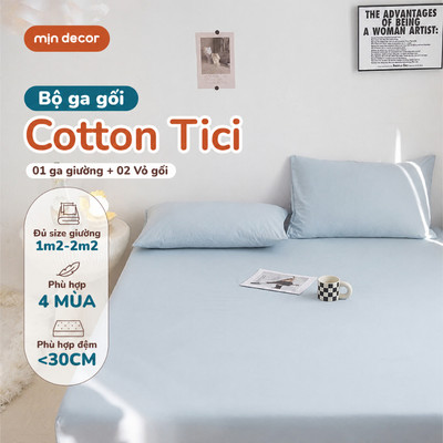 [HỎA TỐC] Bộ Ga Gối Cotton Tici Mịn Decor, Drap Trải Nệm Đủ Size 1m2 Đến 2m2, Phù Hợp Đệm 5-25cm