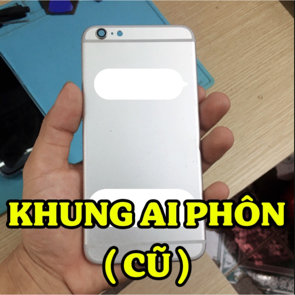KHUNG AI PHÔN 6PLUS-6SPLUS ( CŨ)