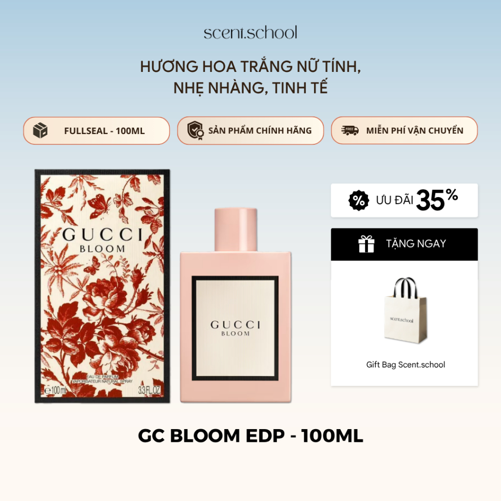Nước Hoa Fullseal Gucci Bloom EDP | 100ml | Nước Hoa Nữ | Nước Hoa Chính Hãng | Scent.school Perfume