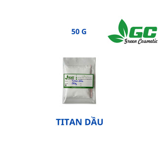 [HCM] Titan dioxide dầu ( TiO2 ) - có HD Chất làm trắng ảo trong kem - nguyên liệu mỹ phẩm Greencosmetic 50g, 100g, 500g