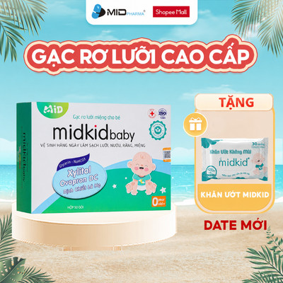 Gạc rơ lưỡi Midkid Baby cao cấp cho trẻ sơ sinh, giúp làm sạch ngăn ngừa tưa nấm lưỡi, tiêu chuẩn ISO 5 sao - Hộp 50 gói