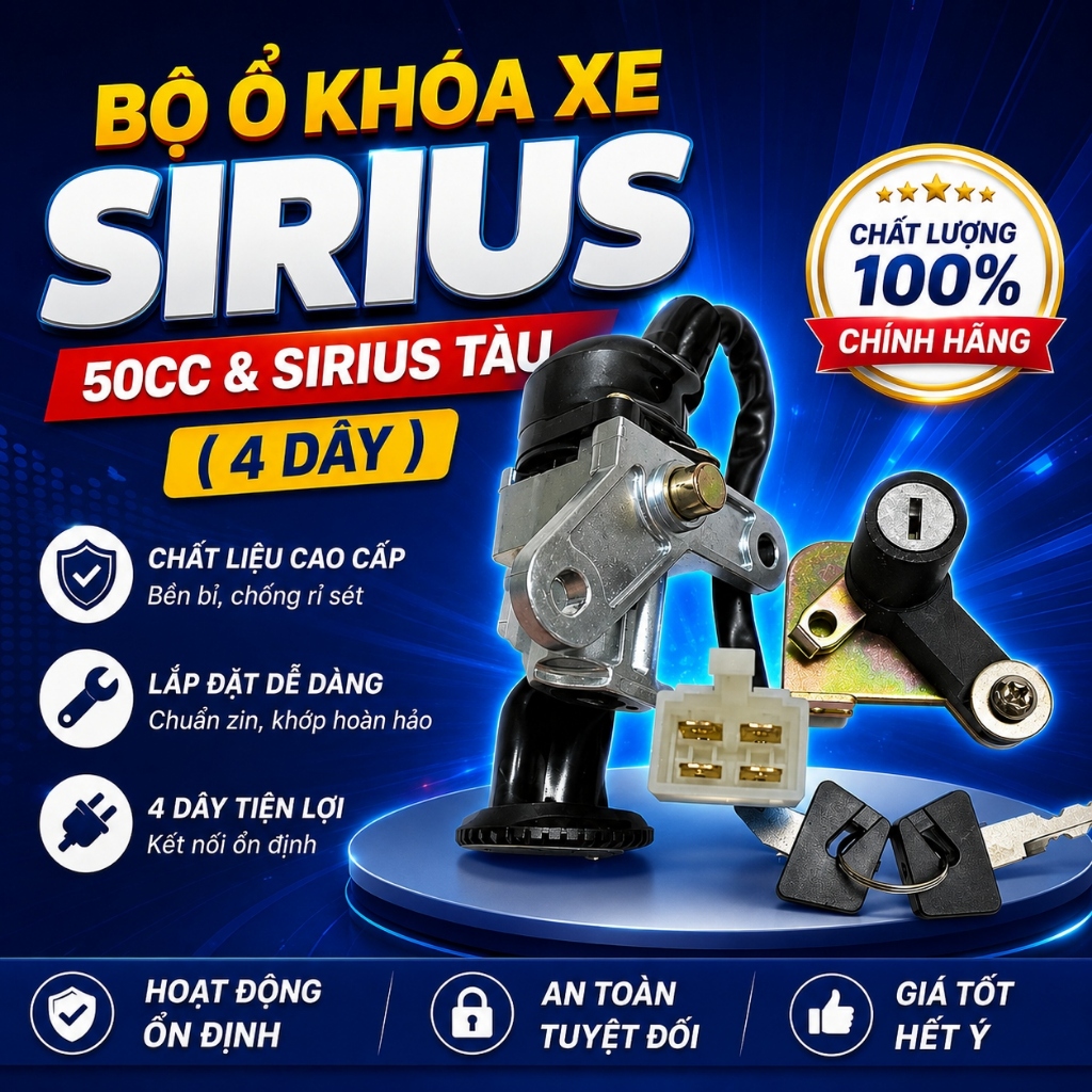 Bộ Ổ Khóa Xe Máy Sirius 50cc, Sirius Tàu (4 Dây) | Ổ Khóa Điện Kèm 2 Chìa | Chuẩn Zin, Dễ Lắp, Hoạt 