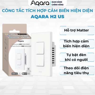 Công tắc tích hợp cảm biến hiện diện Aqara H2 US, tự động bật đèn khi có người, theo dõi điện năng