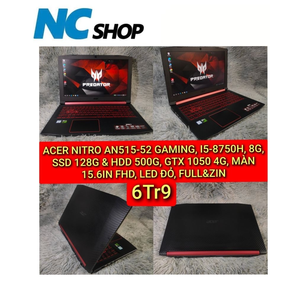 LAPTOP ACER NITRO AN515-52 GAMING, I5-8750H, 8G, SSD 128G & HDD 500G, GTX 1050Ti 4G, MÀN 15.6IN FHD,