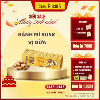 [MUA ĐƠN 700K NHẬN QUÀ] Bánh mì nướng giòn xốp Rusk Một vị (dừa / cà phê / xoài) - STAR KITCHEN