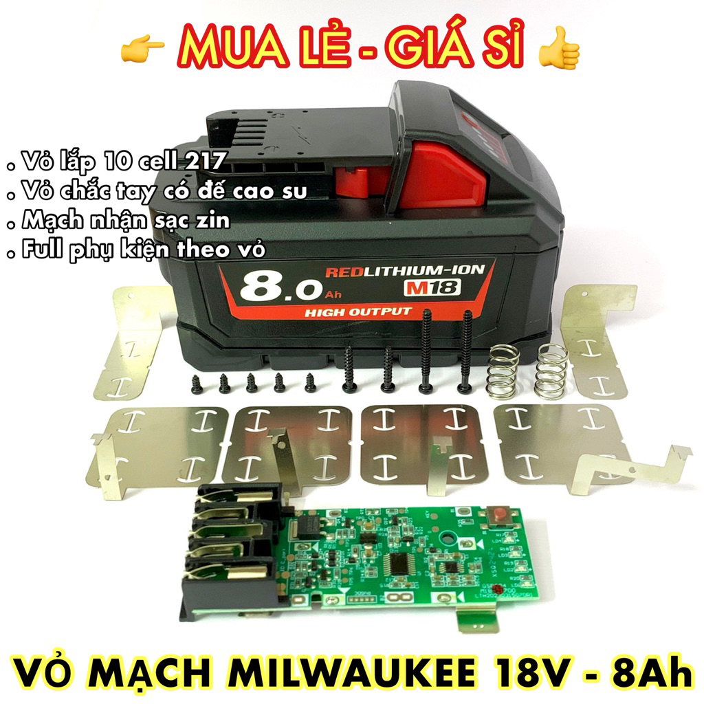 [ĐGTVN] Vỏ, mạch Milwaukee 18V - 8Ah 5S2P 21700 mạch nhận sạc zin