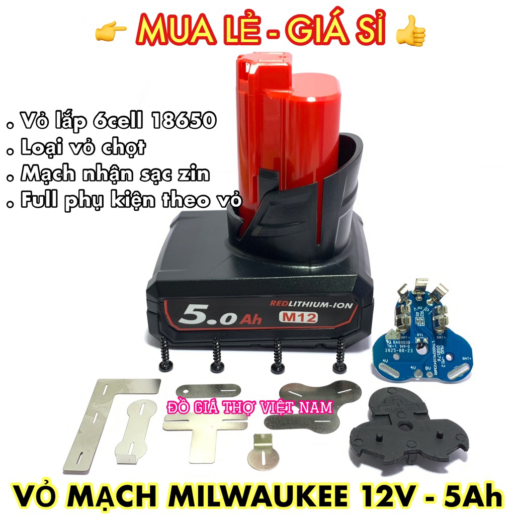 [ĐGTVN] Vỏ, mạch Milwaukee 12V - 5Ah 3S2P 18650 mạch nhận sạc zin