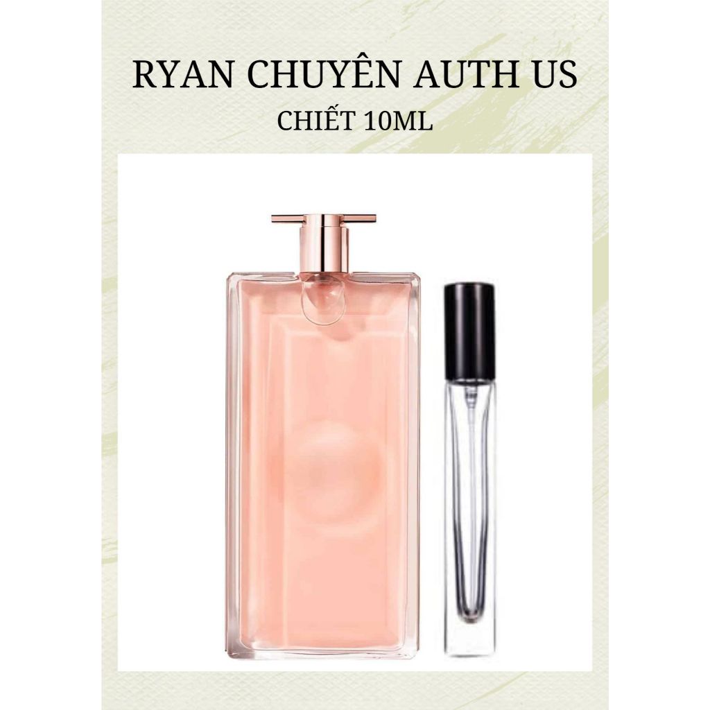 Mẫu thử 5ml/10ml - Nước Hoa Nữ ⓁⒸⓂ Ⓘⓓⓞⓛⓔ EDP