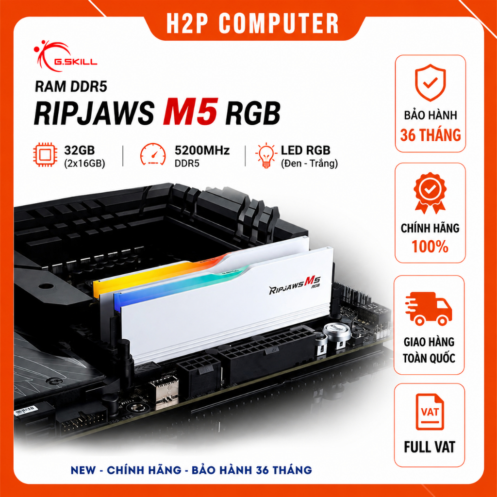 RAM G.Skill Ripjaws M5 RGB 32GB (2 X 16GB) DDR5 5200MHz (Hàng chính hãng - BH 36 tháng)