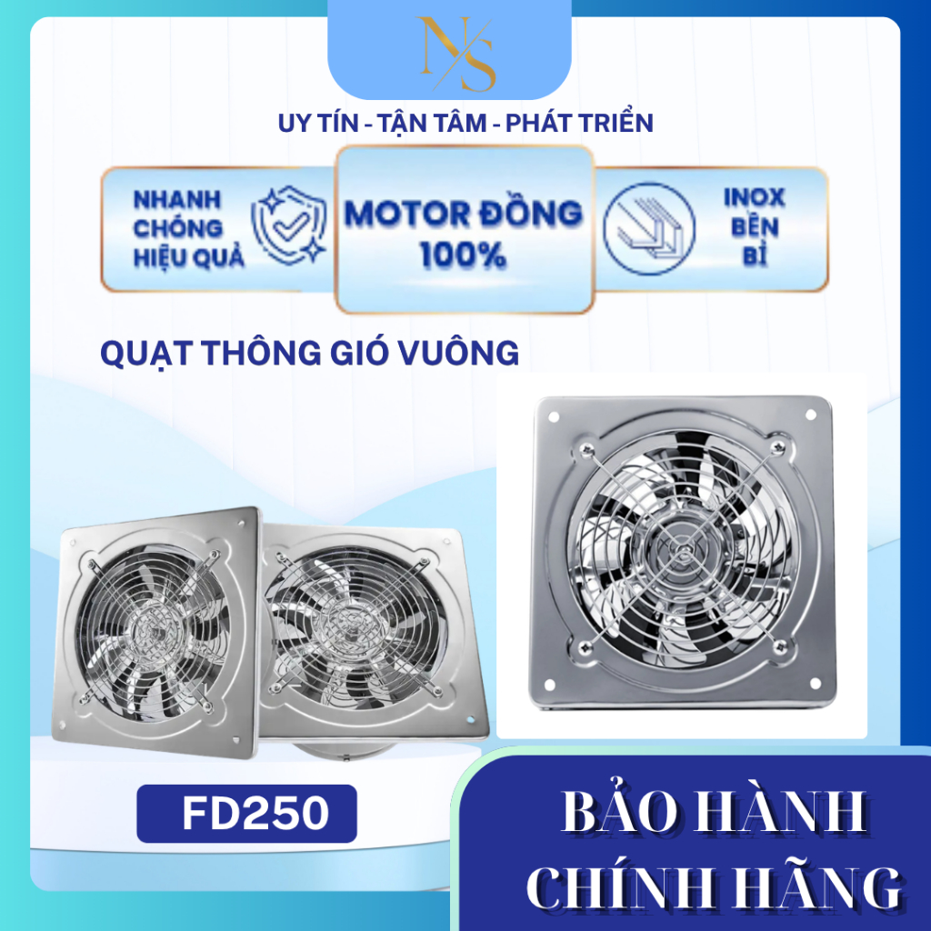 Quạt Thông Gió Hút Mùi Inox Vuông Ninh Sơn FD250 - 80W Hút Mùi Thông Gió Nhà Bếp Nhà vệ Nhà Hàng Phò
