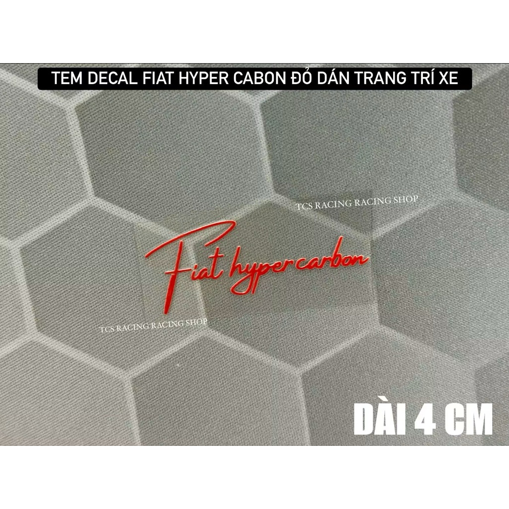 [ 1 TEM ] TEM DECAL Fiat Hyper Carbon ĐỎ DÁN TRANG TRÍ XE
