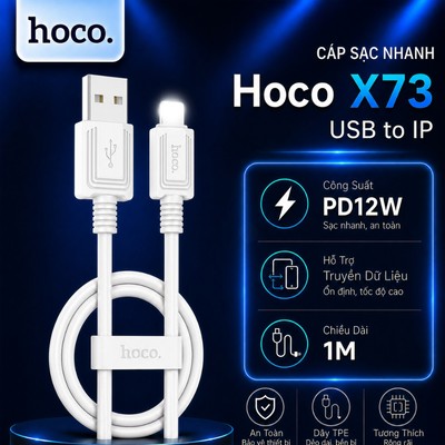 Cáp sạc nhanh PD12W Hoco X73 USB to IP dùng cho 14 trở xuống , dây dẻo siêu bền dài 1M