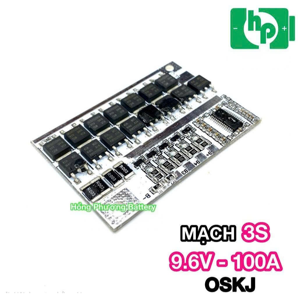 [OSKJ] Mạch Lithium 3.2V 3S 100A OSKJ (HongPhuong)