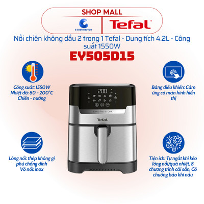[HỎA TỐC] Nồi chiên không dầu 2 trong 1 Tefal EY505D15 - Dung tích 4.2L - Hàng chính hãng