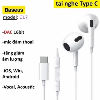 Tai nghe BASEUS C17 Type-C có dây có mic cho điện thoại thông minh lP15/16/17, samsung , xiaomi, oppo