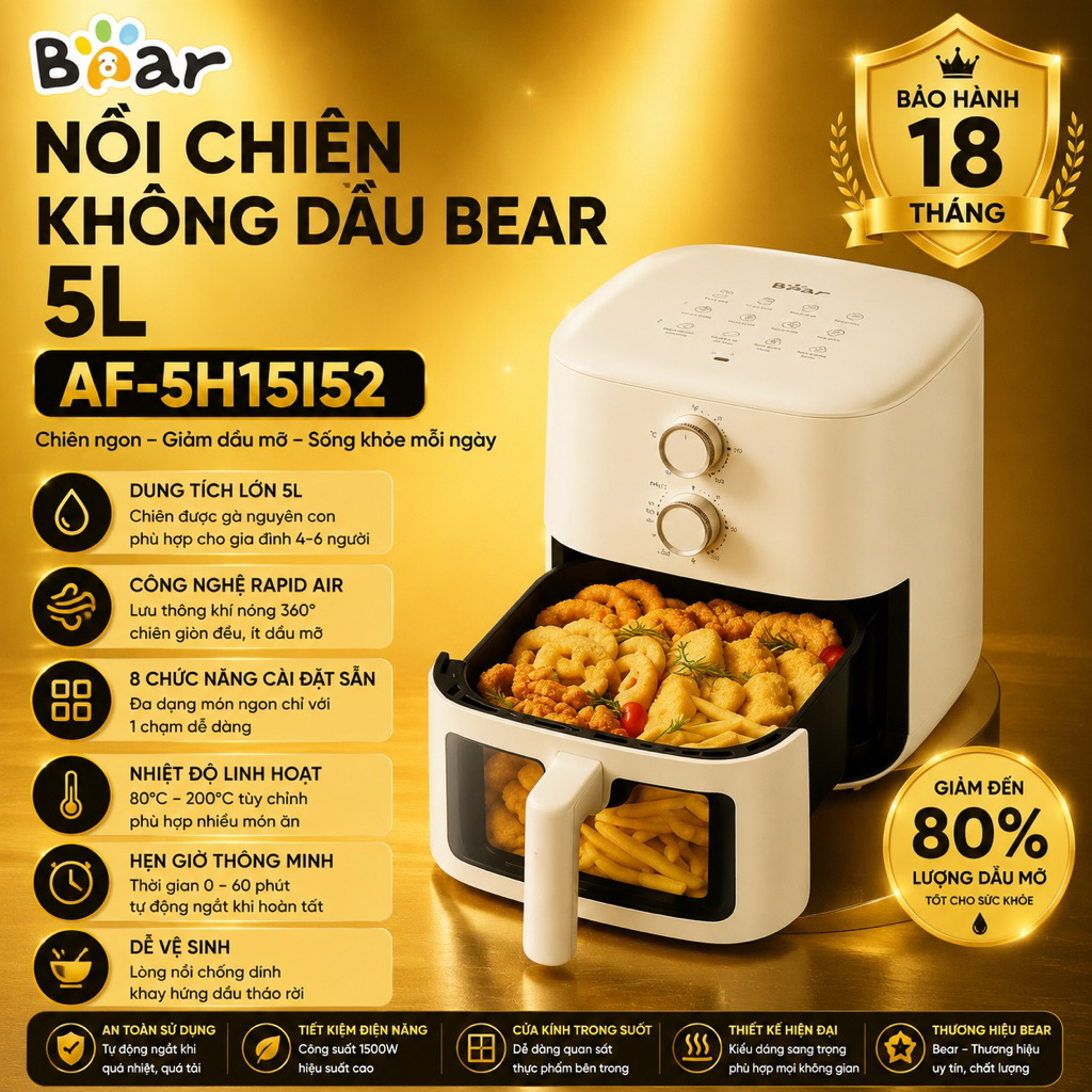 Nồi Chiên Không Dầu Bear AF-5H15I52 5L 1500W Cửa Kính Trong Suốt Cảm Ứng BH 18 Tháng