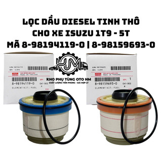 Lọc Dầu Diesel Isuzu 1T9-5T Lọc Thô 8-98194119-0 Lọc Tinh 8-98159693-0 OEM Thái Lan
