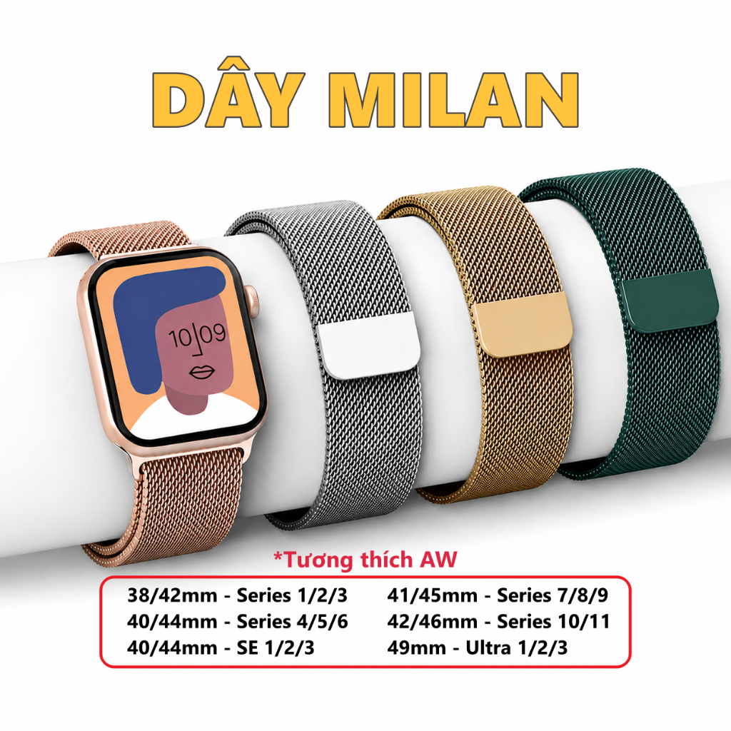 Dây thép milan cho A.Watch Seri 11-1, SE, Ultra, và đồng hồ T800, T700, T500... Fullsize 38-49mm