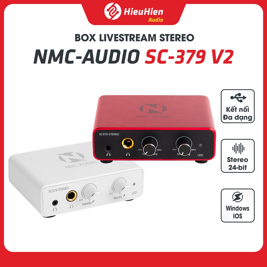 [VERSION 2] Box Livestream NMC-AUDIO SC379 Stereo V2 Chính Hãng, Sound Card 24-bit, Type-C, Lightnin