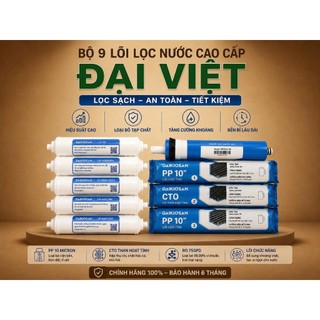 Bộ 9 Lõi Đầy Đủ Cho Máy Lọc Nước Daikiosan - Hàng Chĩnh Hãng Đại Việt
