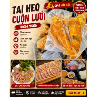 TAI HEO CUỐN LƯỠI Ủ MUỐI. 1 bắp 550-650g (giao hoả tốc)