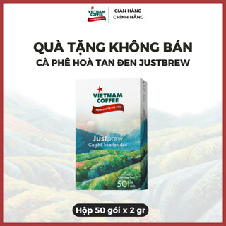 [QUÀ TẶNG KHÔNG BÁN] Cà Phê Hòa Tan Đen Justbrew Vietnam Coffee Hộp 50 Gói - 2g/Gói.