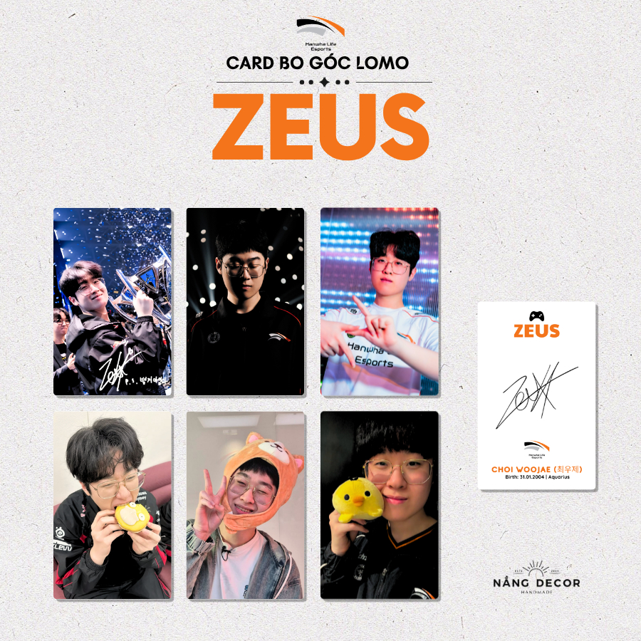 [HCM] Card Bo Góc HLE ZEUS Choi Woojae LOL (Liên Minh Huyền Thoại) - Size 5.4 x 9cm | Nắng Decor 201