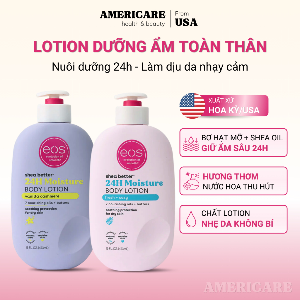Kem dưỡng ẩm toàn thân EOS body lotion shea better 473ml, dưỡng ẩm chuyên sâu 24h, Bill Mỹ