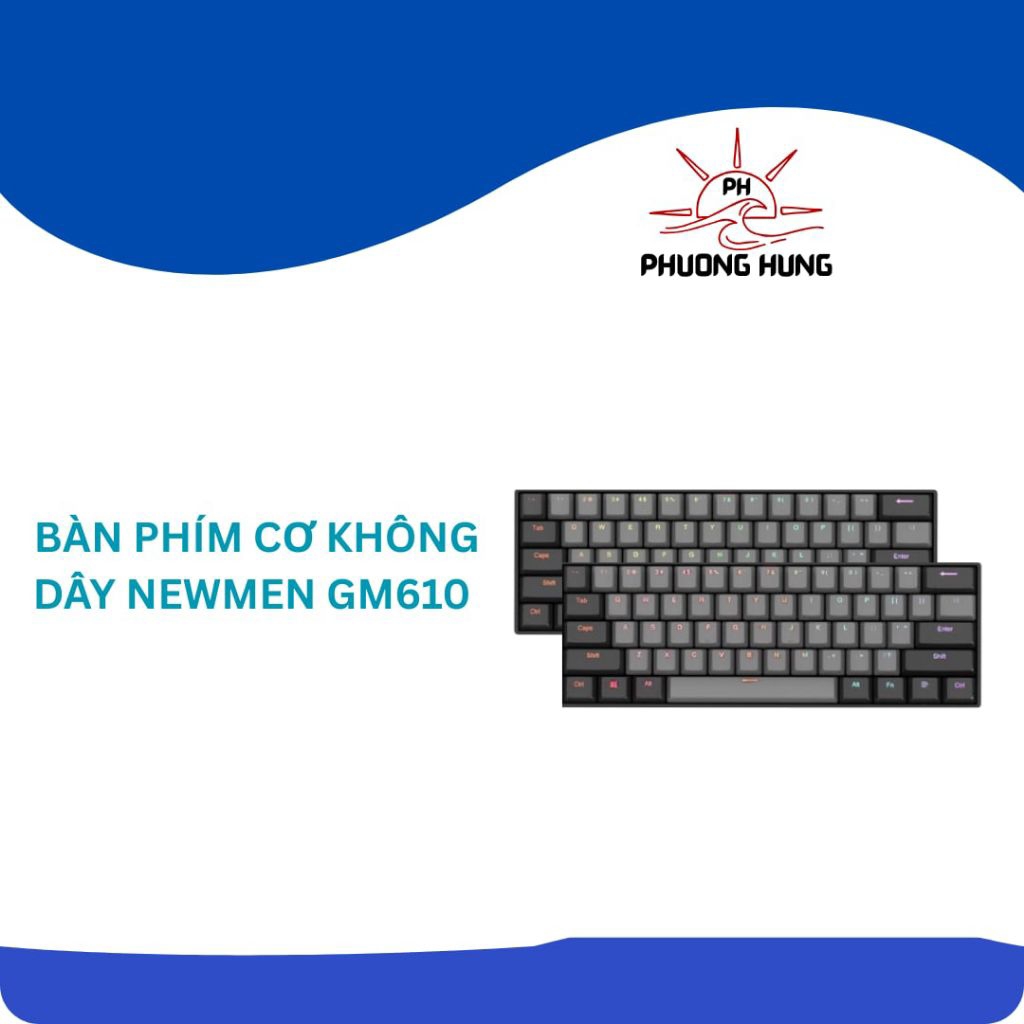 Bàn Phím Cơ Không Dây Newmen GM610 Dual Mode Bluetooth/2.4GHz N-Box Blue Grey RGB - Hàng Mới.