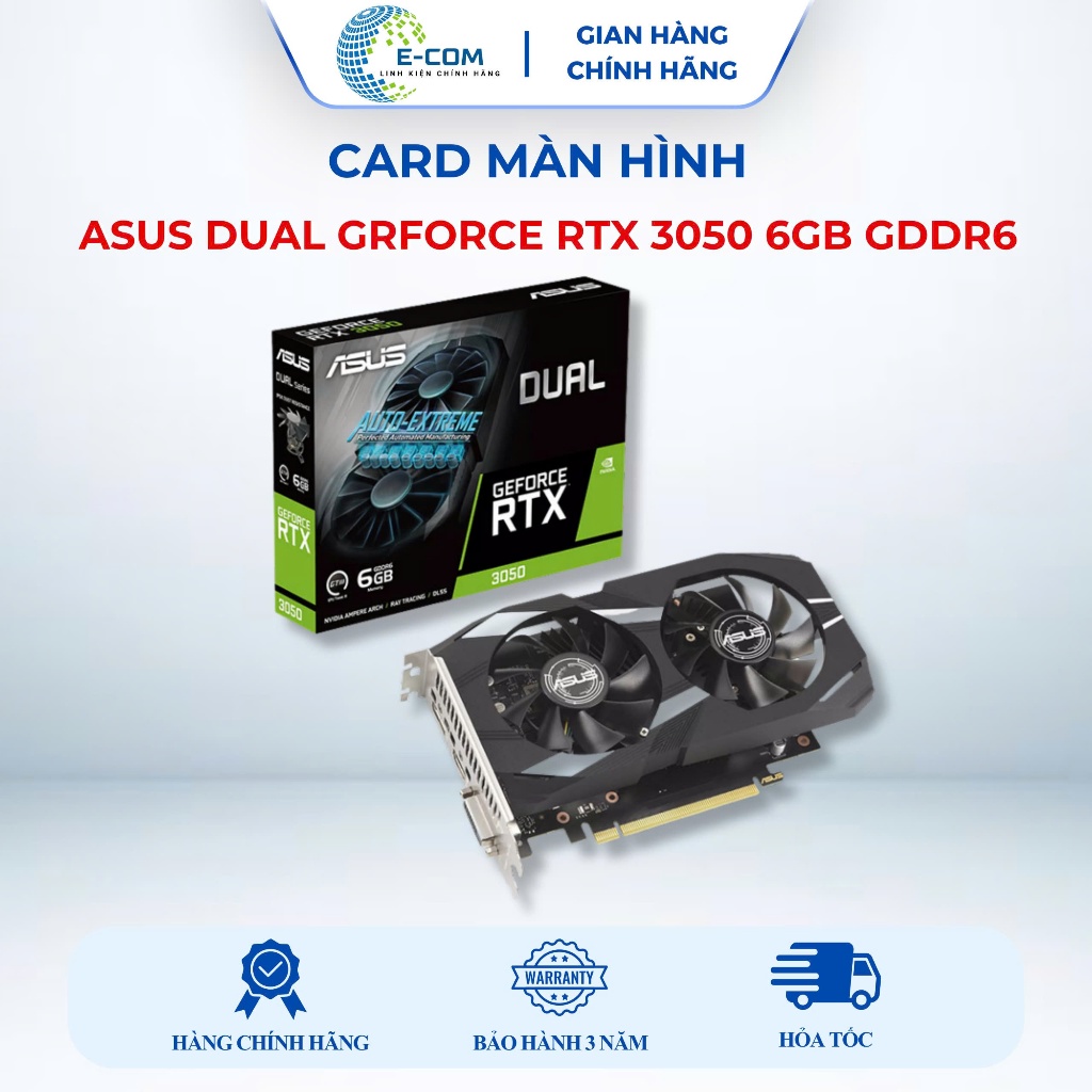[SP FULL VAT] Card màn hình VGA ASUS RTX 3050 OC Edition 6GB GDDR6 6GB GDDR6