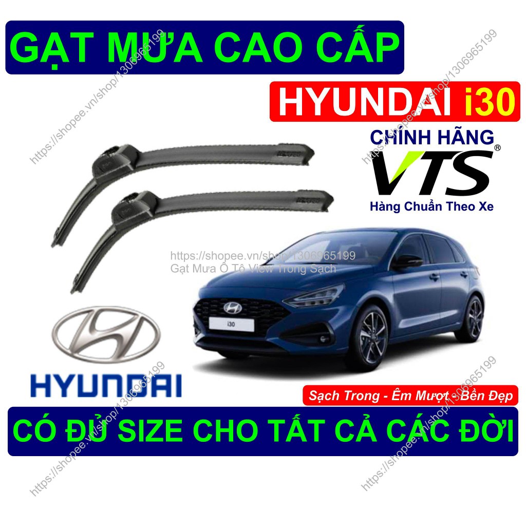 Gạt Mưa Bền Đẹp Kính Lái Hyundai i30, Cặp Gạt Mưa Kính Lái Hyundai i30.., Có Đủ Size Cho Các Đời Xe 