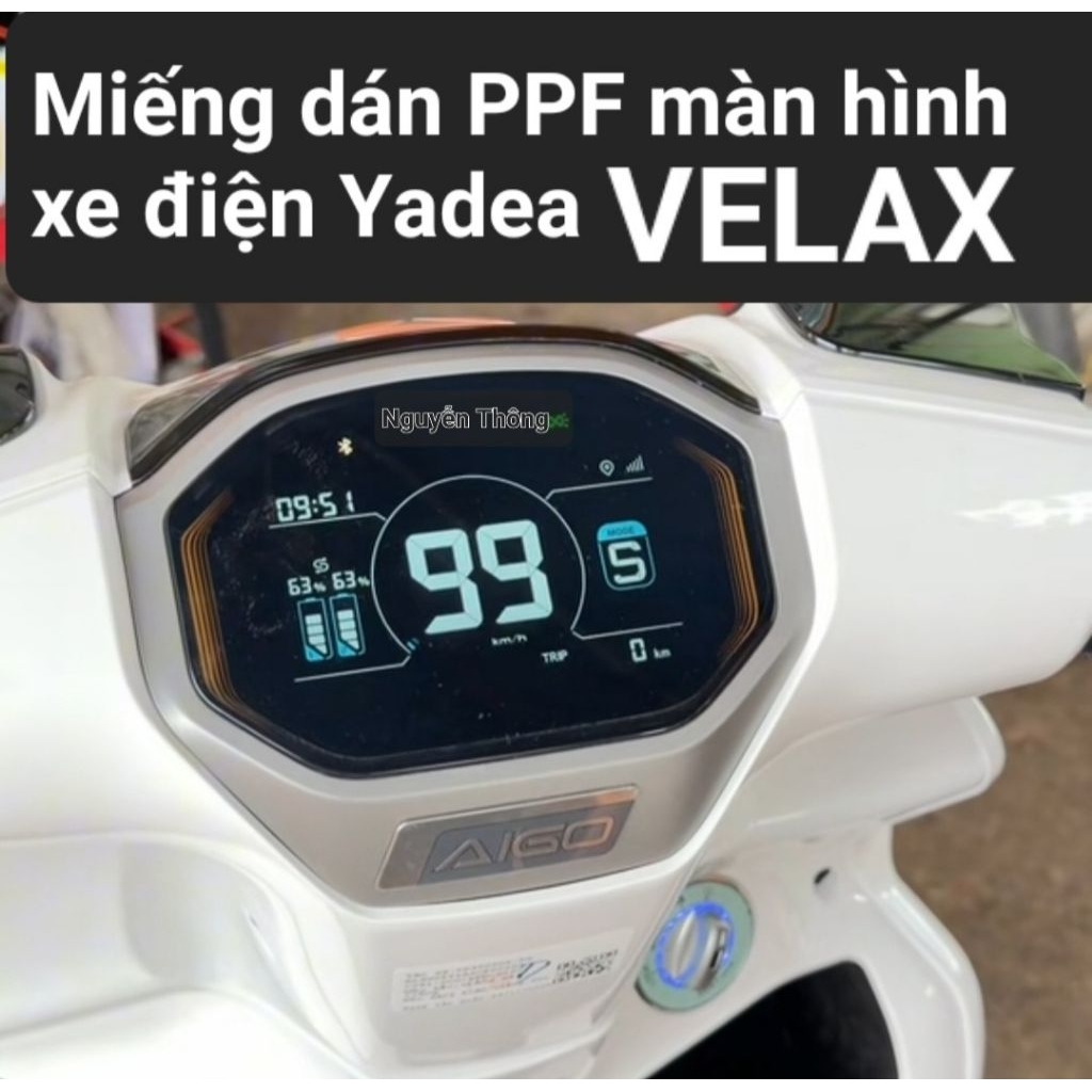 Miếng dán PPF Velax/U/ H/H plus, miếng dán PPF màn hình xe điện Yadea Velax/U/H/ H plus.