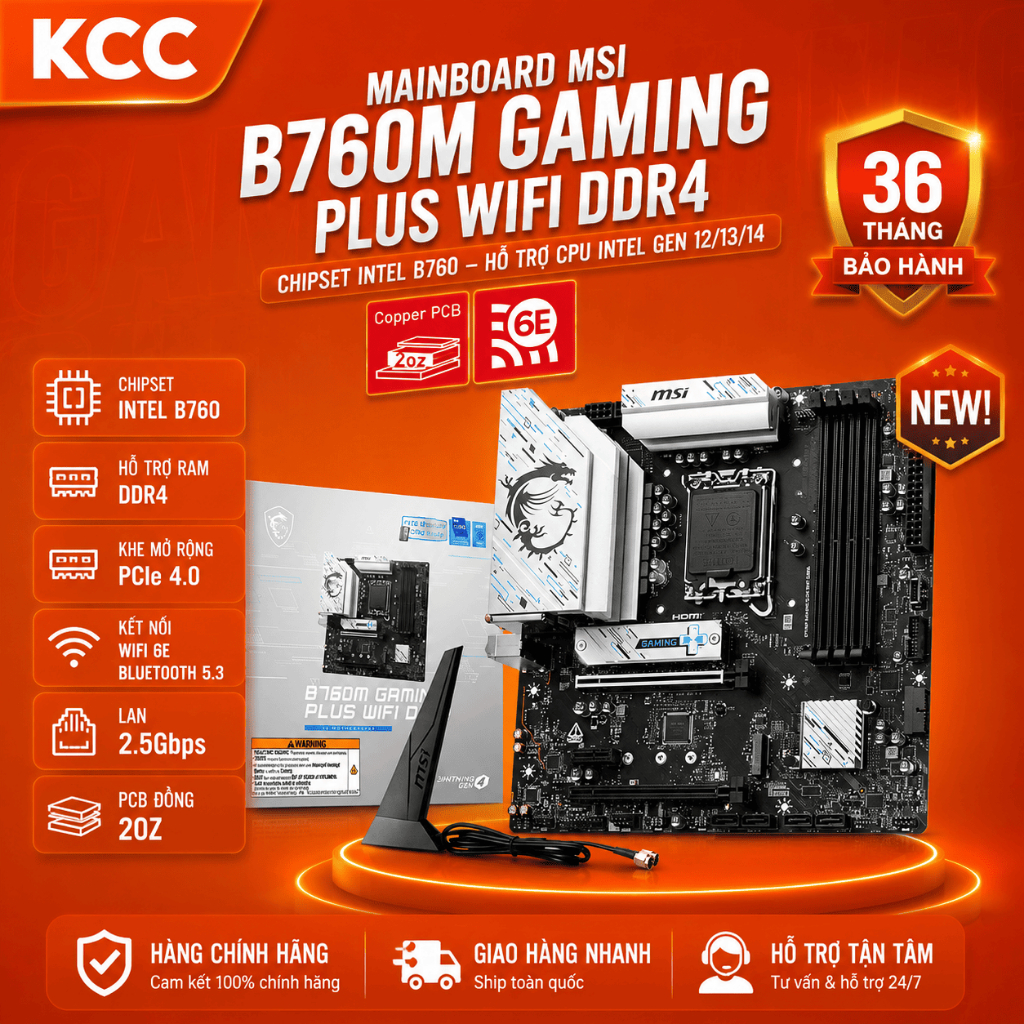 🧩 Mainboard MSI B760M GAMING PLUS WIFI DDR4 – Mạnh, đủ đồ, build gaming cực ngon