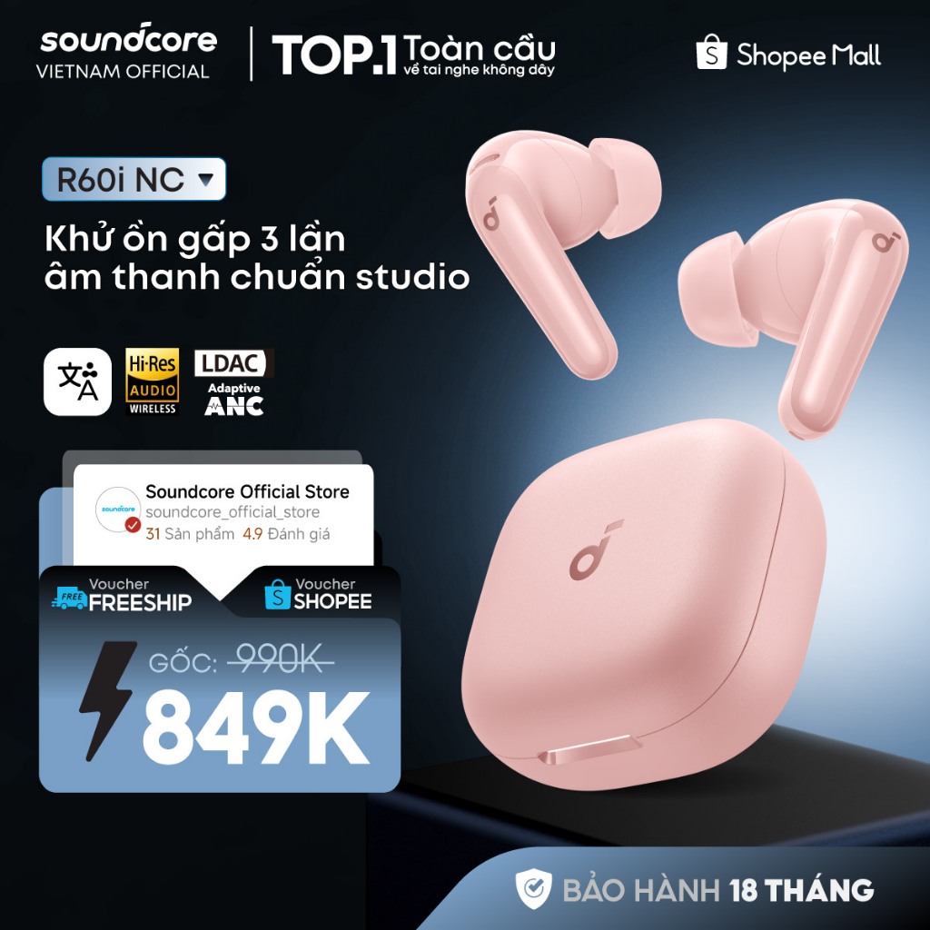 Tai nghe bluetooth ANC Soundcore R60i NC / R50i NC | Hires Audio | Chống ồn đến 52dB | Pin 50h | Phiên dịch