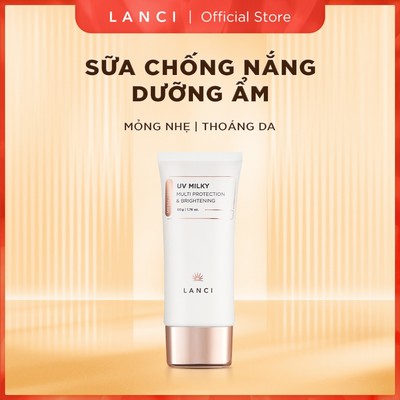 Sữa Chống Nắng Dưỡng Ẩm LANCI mỏng nhẹ, căng bóng da LANCI UV Milky 50g