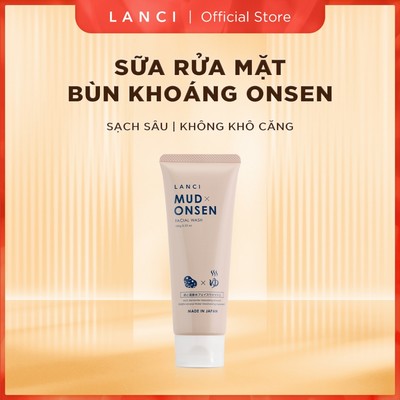 Sữa Rửa Mặt Bùn Khoáng Onsen LANCI - làm sạch sâu, không khô căng, dưỡng da mềm ẩm 100g