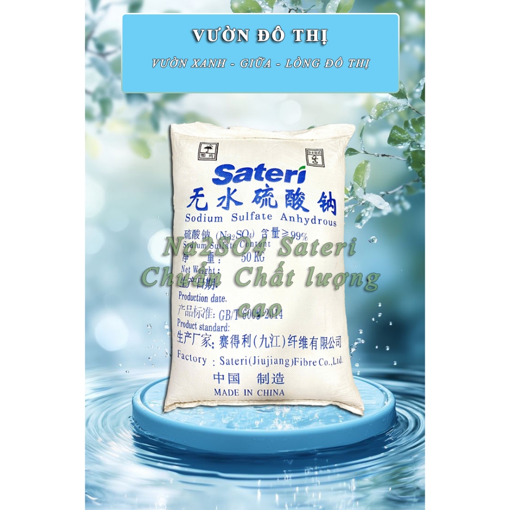 Muối Na2SO4 -  Muối Natri Sunphat - Soidum Sulphate chuẩn Nateri