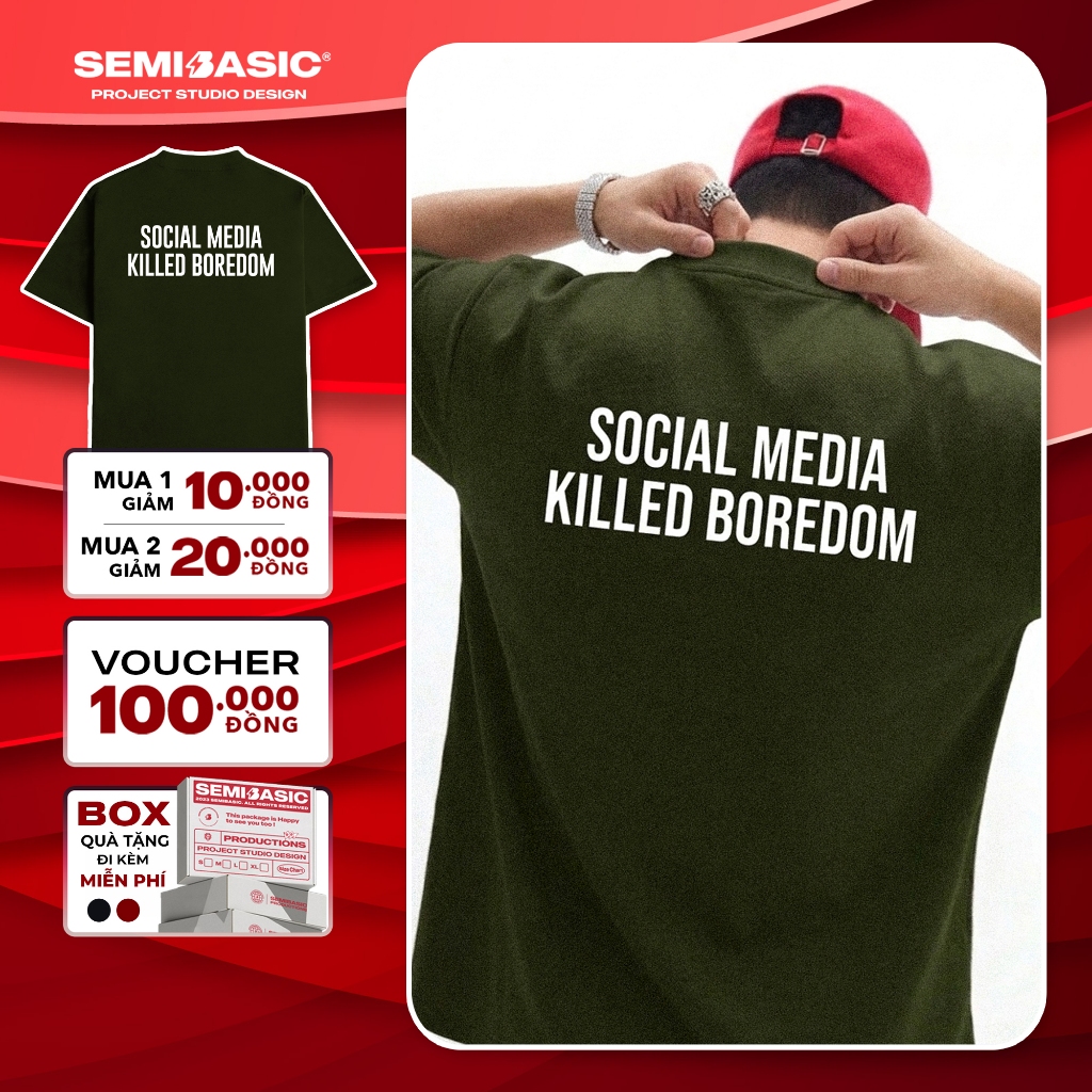 [NEW COLOR] Áo thun Oversized unisex Semibasic Social Media Killed Boredom cotton