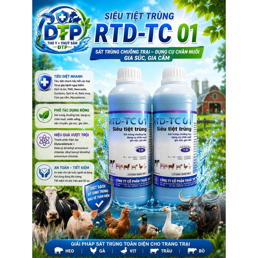 RTD-TC01 1 lít.Sản phẩm được dùng để sát trùng chuồng trại, dụng cụ chăn nuôi và khử khuẩn cho gia s
