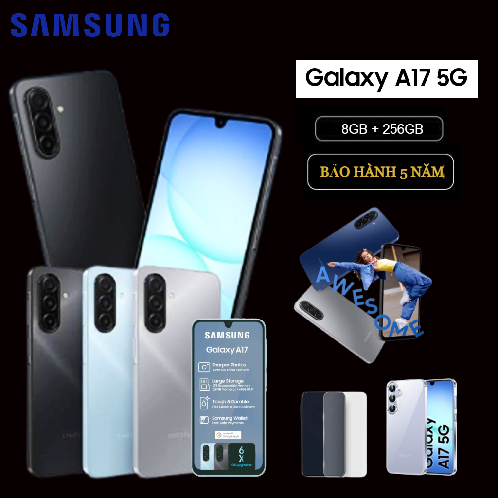Samsung Galaxy A17 5G 8GB+256GB | Màn AMOLED 6.7" | IP54 | Hiệu năng mượt