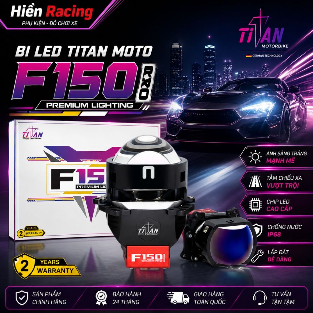 [HOT] BI LED TITAN MOTO F150 PRO – Tản Nhiệt Kép 2 Quạt, 9 Chip Led Lớn, BH 2 Năm