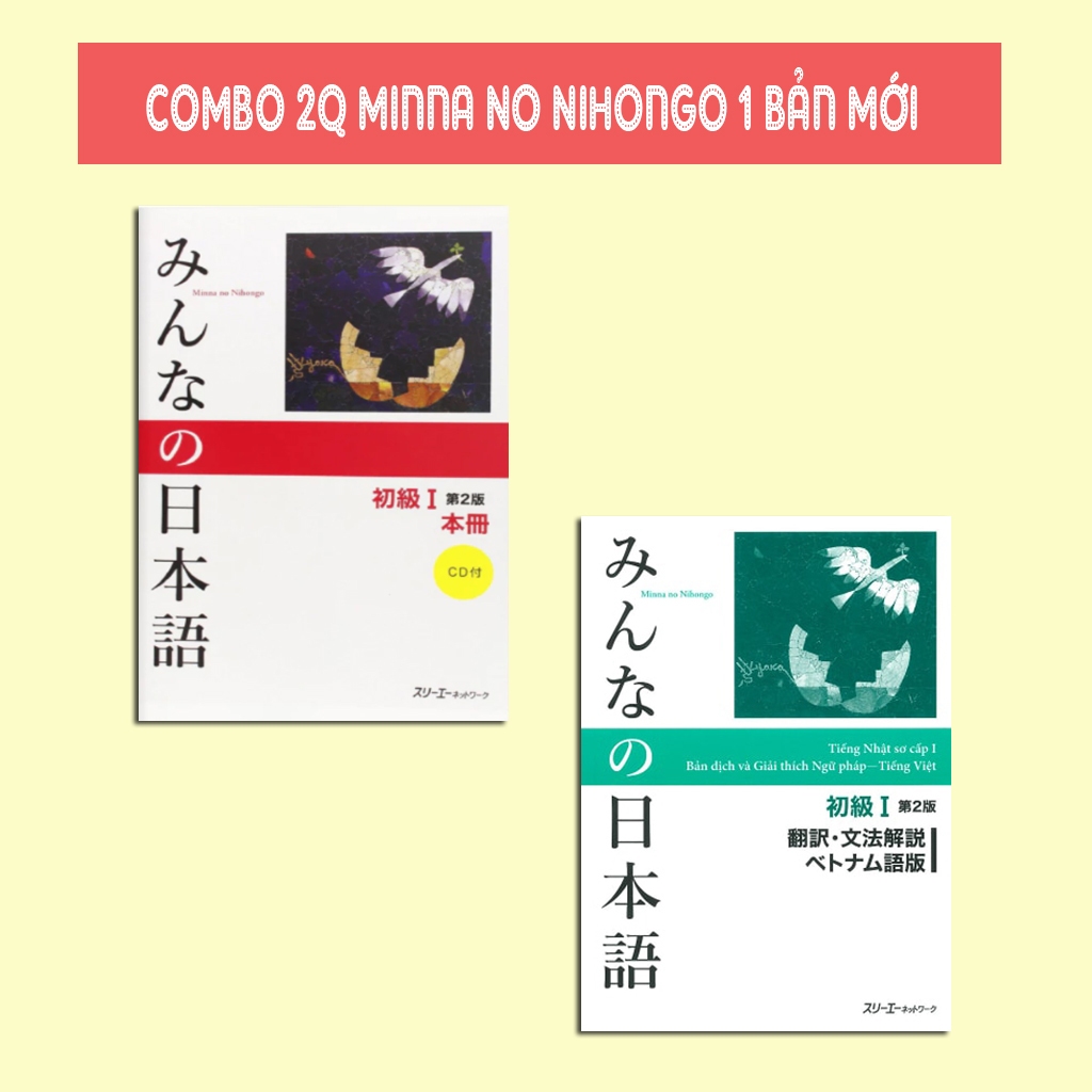 [LIFEMALL9915 - 12% đơn 99K] Sách - Minna No Nihongo 1 - Tiếng Nhật Sơ Cấp 1 - Bản In Màu ( Bộ 2 Cuố