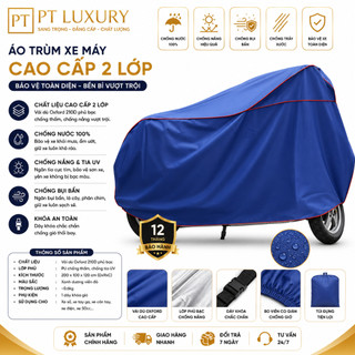 Bạt Phủ Xe Máy Màu Xanh PTLUXURY Che Nắng Che Mưa Loại Dầy Phù Hợp Các Loại Xe